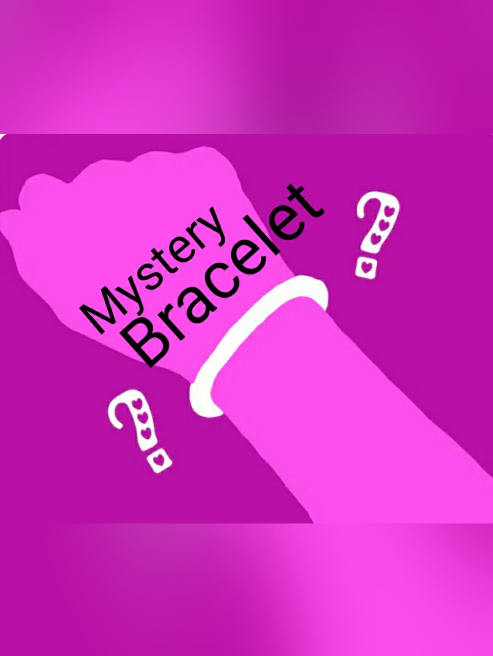 Mystery Bracelet / Surprise Bracelet